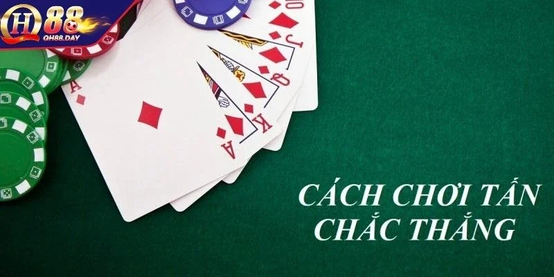 Chi tiết cách chơi
