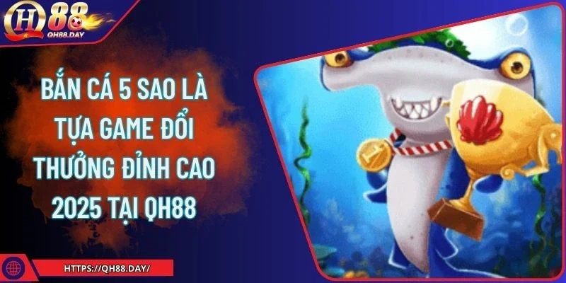 bắn cá 5 sao