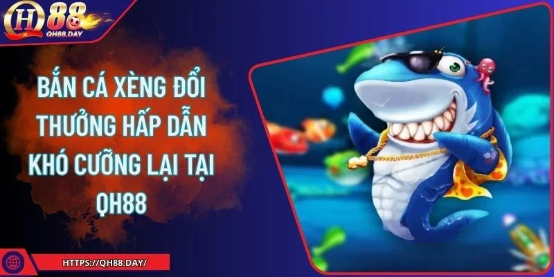 Bắn cá xèng
