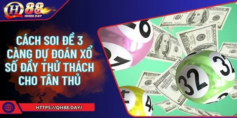 cách soi đề 3 càng